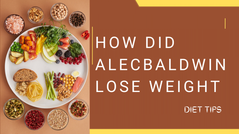 How Did Alec Baldwin Lose Weight?